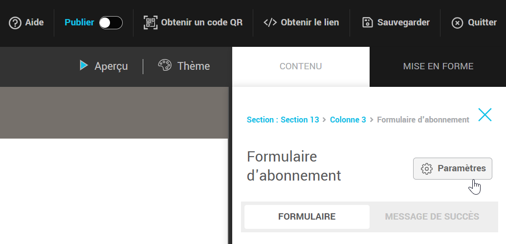 Comment accéder aux paramètres du formulaire d'abonnement