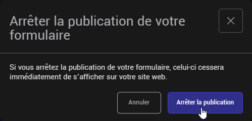 Confirmer pour arrêter la publication